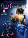Cover image for The Secret Life of Lady Julia